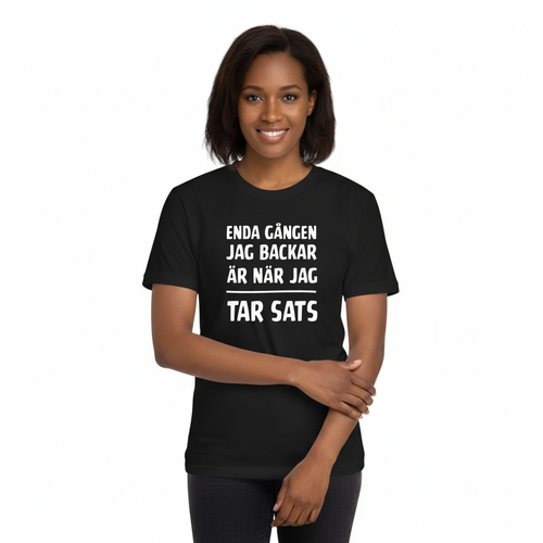ENDA GÅNGEN JAG BACKAR ÄR NÄR JAG TAR SATS alternativ 2