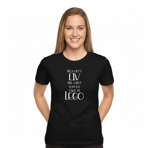 HELA MITT LIV HAR VARIT SOM EN DANS PÅ LEGO alternativ 1