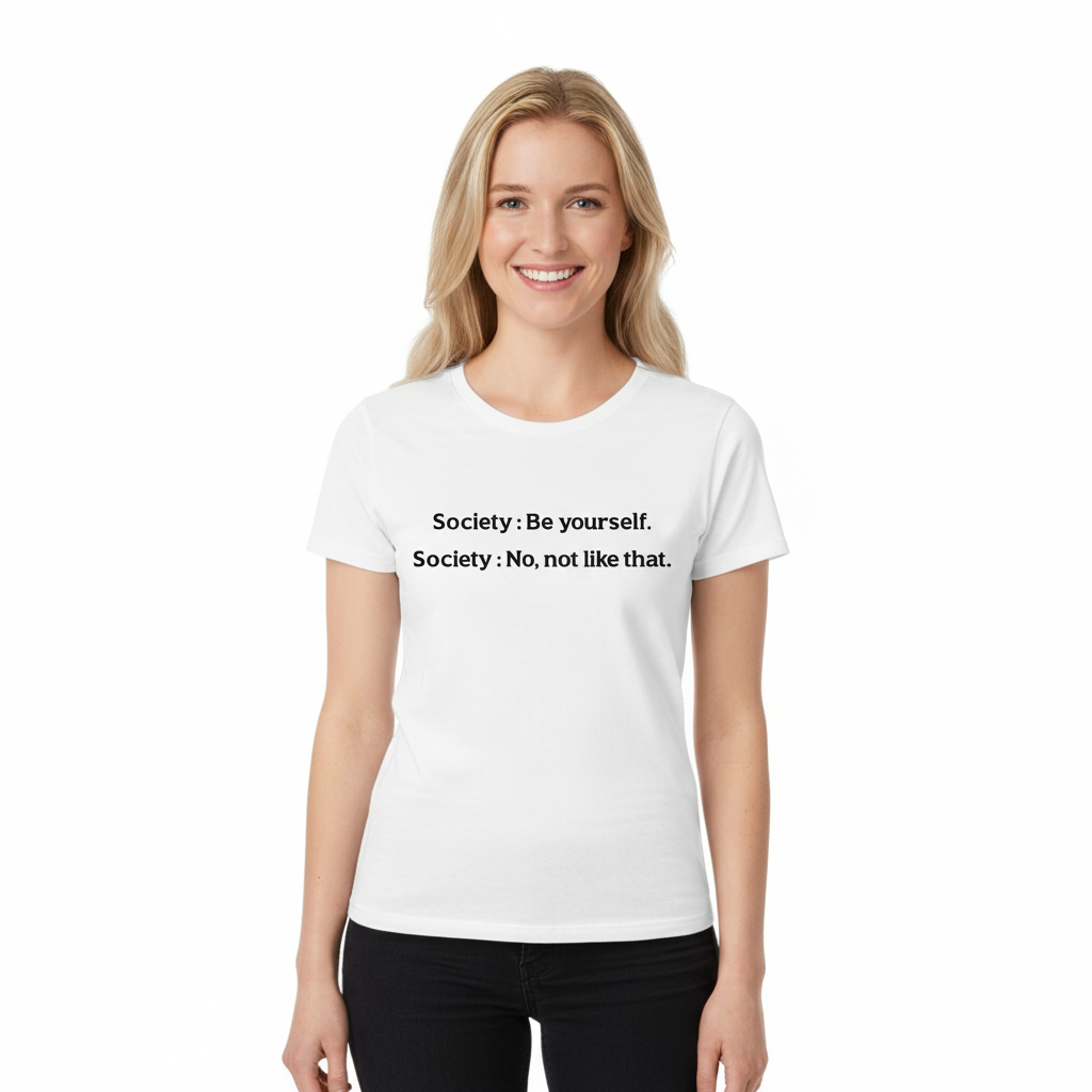 Society: Be yourself alternativ 1